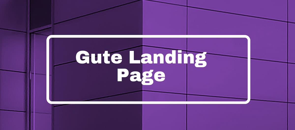 Gute Landing Page erstellen