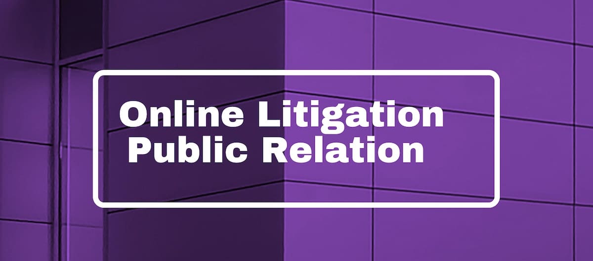 Online Litigation PR